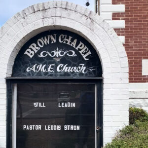 Road sign for Brown Chapel A. M. E. Church.